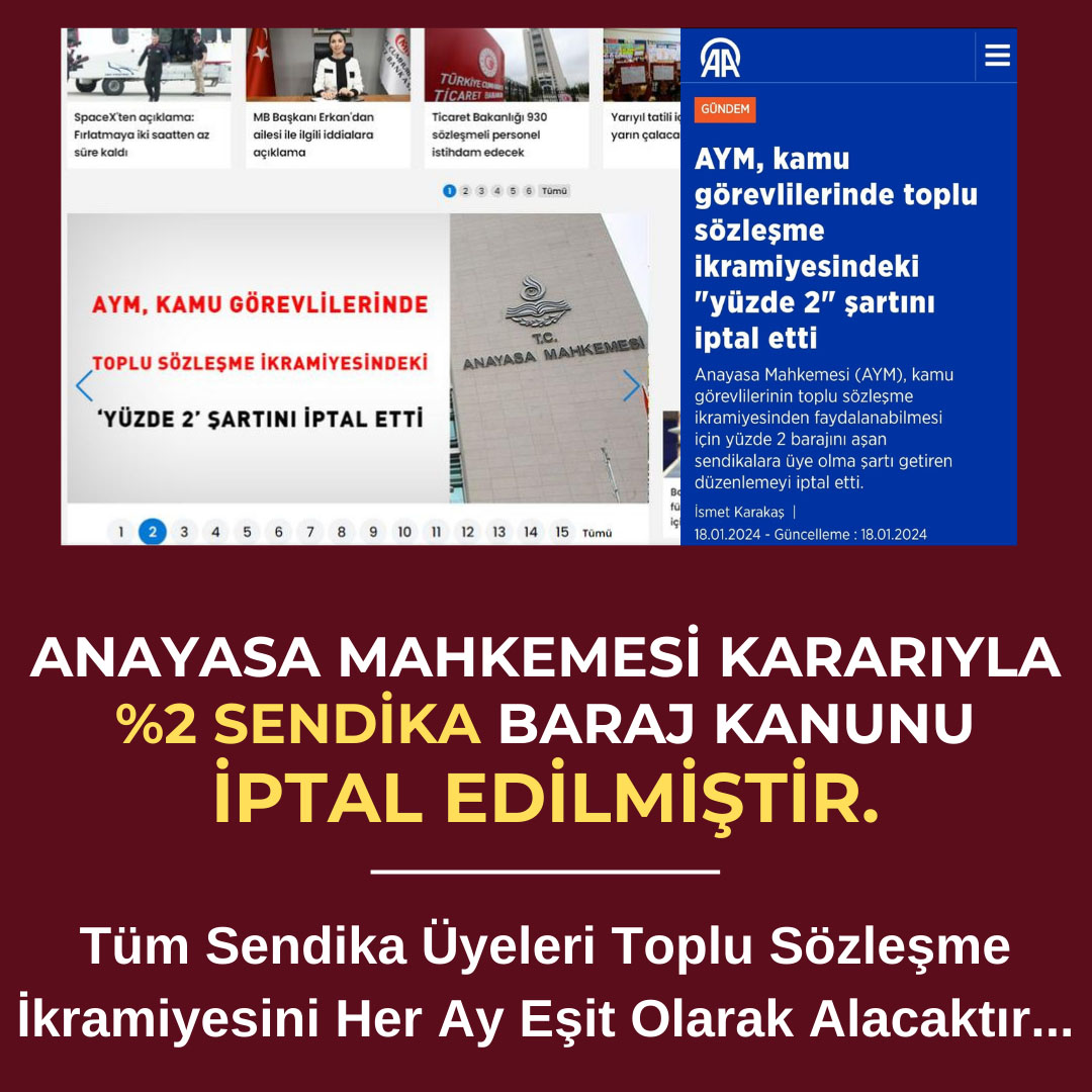 ANAYASA MAHKEMESİ KARARIYLA %2 SENDİKA BARAJ KANUNU İPTAL EDİLMİŞTİR