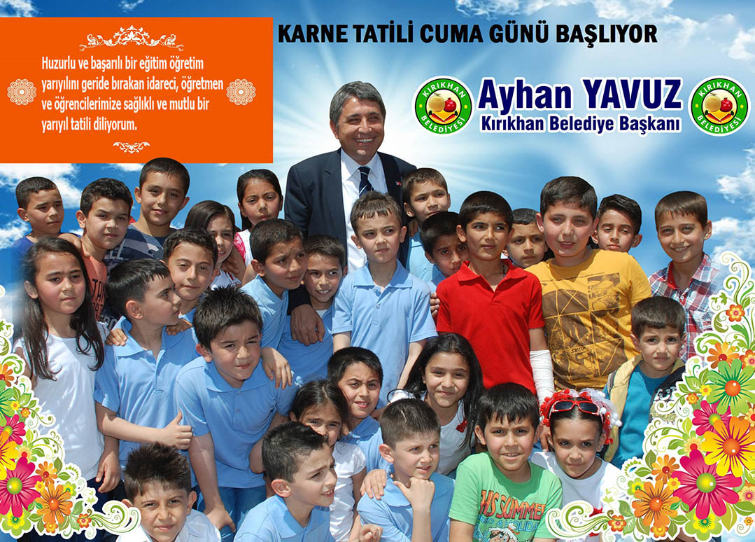 YAVUZ’DAN YARIYIL TATİLİ MESAJI