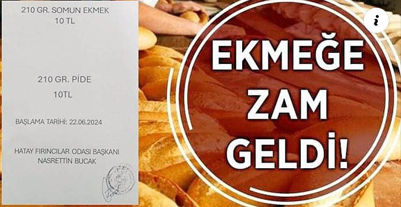 HATAY’DA EKMEĞE 2 TL ZAM GELDİ