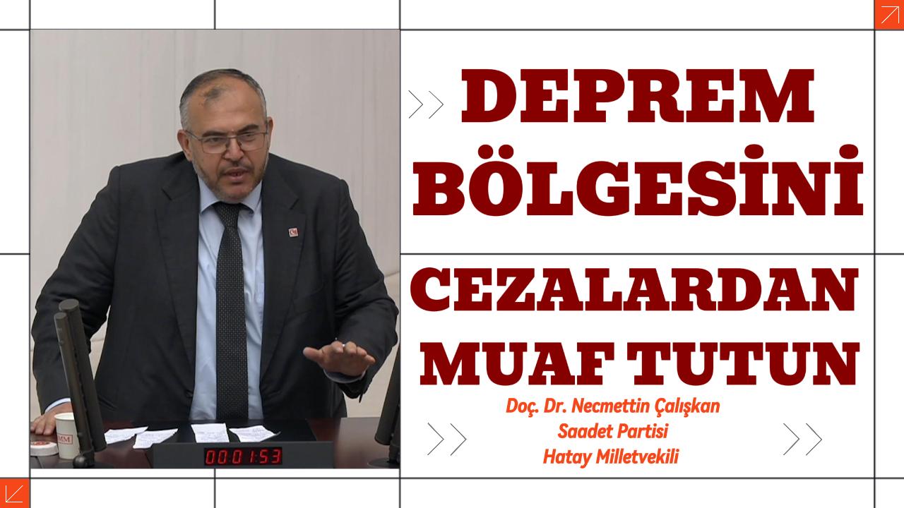 ÇALIŞKAN: VERGİ, HARÇ, ZAM… YETER ARTIK!