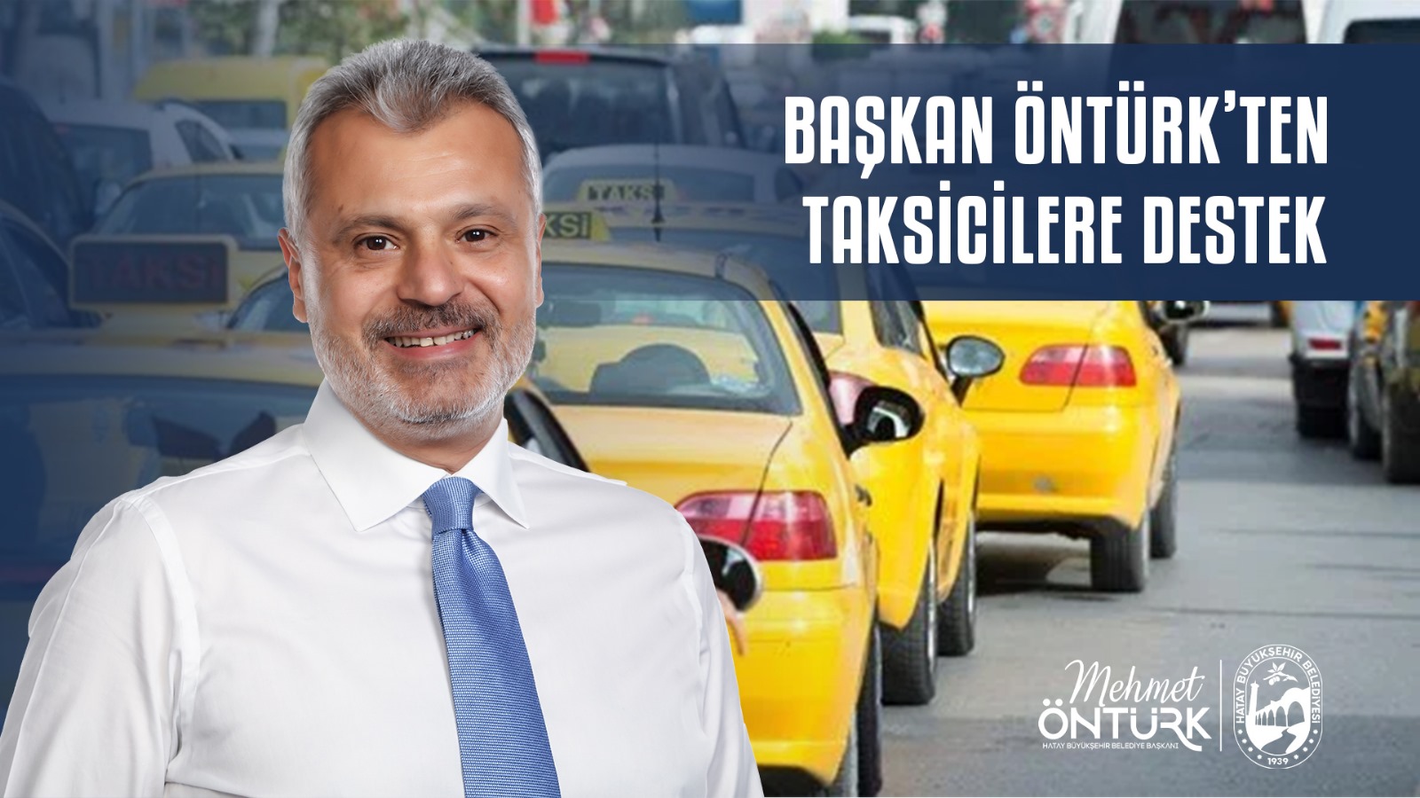 ÖNTÜRK’TEN TAKSİCİLERE MÜJDE