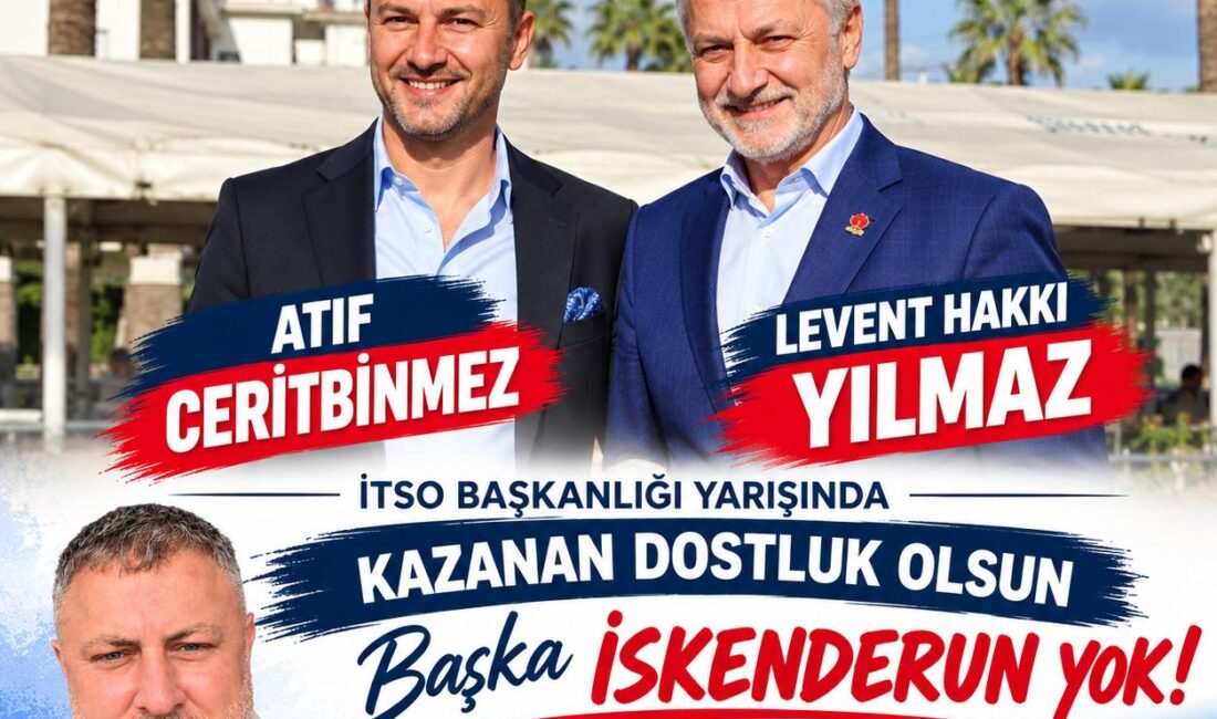 İskenderun Ticaret ve Sanayi Odası (İTSO) başkanlığı için yarışan iki